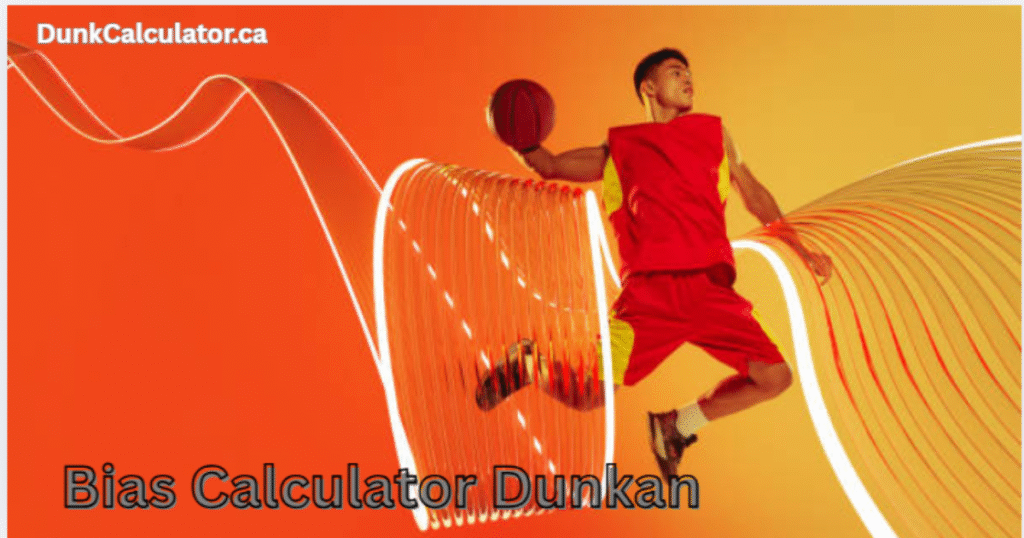 Bias Calculator Dunkan showing dunk calculator analysis for jump and reach accuracy