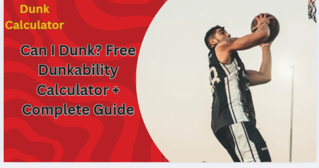 Athlete using a Can I Dunk Calculator to measure vertical jump and dunk ability